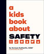 A Kids Book about Safety