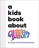 A Kids Book about Autism