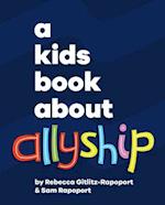 A Kids Book about Allyship