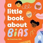 A Little Book about Bias