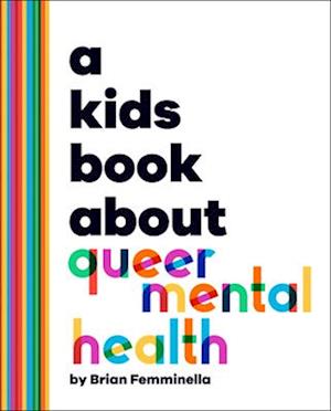 A Kids Book about Queer Mental Health