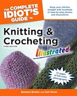 Complete Idiot's Guide to Knitting and Crocheting