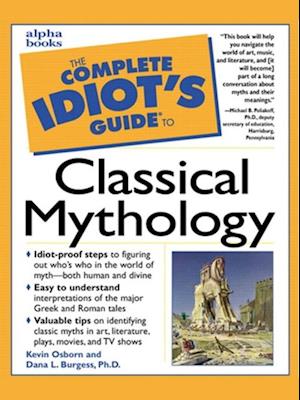 Complete Idiot's Guide to Classical Mythology