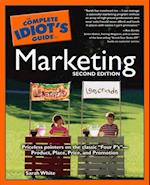 The Complete Idiot''s Guide to Marketing, 2nd edition