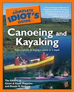 Complete Idiot's Guide to Canoeing and Kayaking