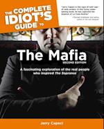 The Complete Idiot''s Guide to the Mafia, 2nd Edition