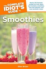 The Complete Idiot''s Guide to Smoothies