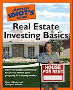 Complete Idiot's Guide to Real Estate Investing Basics