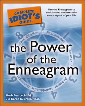 Complete Idiot's Guide to the Power of the Enneagram