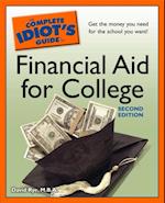 Complete Idiot's Guide to Financial Aid for College, 2nd Edition