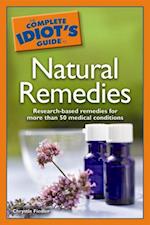 Complete Idiot's Guide to Natural Remedies
