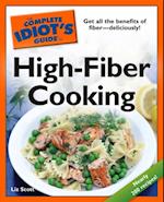 Complete Idiot's Guide to High-Fiber Cooking