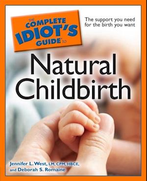 Complete Idiot's Guide to Natural Childbirth