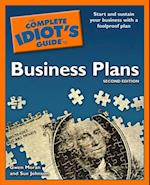 Complete Idiot's Guide to Business Plans, 2nd Edition