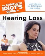 The Complete Idiot''s Guide to Hearing Loss