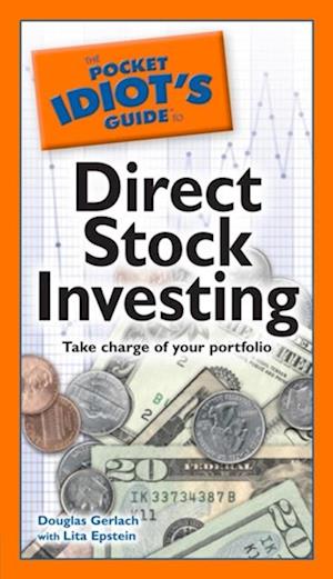 The Pocket Idiot''s Guide to Direct Stock Investing