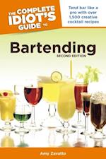 Complete Idiot's Guide to Bartending, 2nd Edition