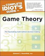 The Complete Idiot''s Guide to Game Theory