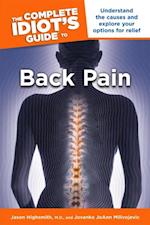 The Complete Idiot''s Guide to Back Pain
