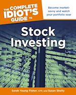 The Complete Idiot''s Guide to Stock Investing