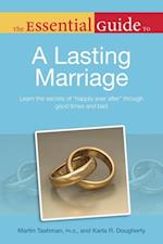 The Essential Guide to a Lasting Marriage
