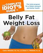 Complete Idiot's Guide to Belly Fat Weight Loss