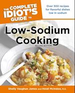 Complete Idiot's Guide to Low-Sodium Cooking, 2nd Edition