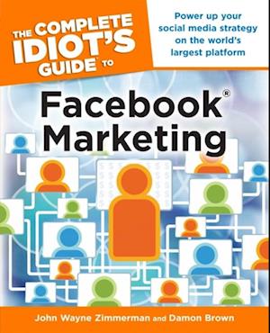 Complete Idiot's Guide to Facebook Marketing