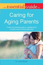 Essential Guide to Caring for Aging Parents
