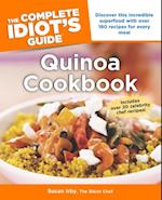 The Complete Idiot''s Guide to Quinoa Cookbook
