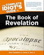 Complete Idiot's Guide to the Book of Revelation