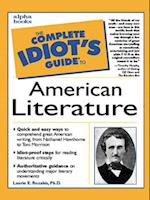 The Complete Idiot''s Guide to American Literature