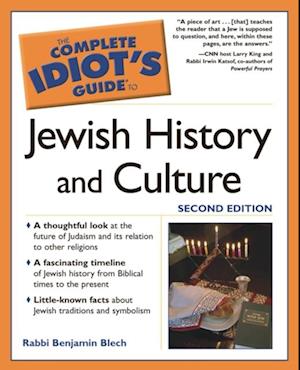 Complete Idiot's Guide to Jewish History and Culture