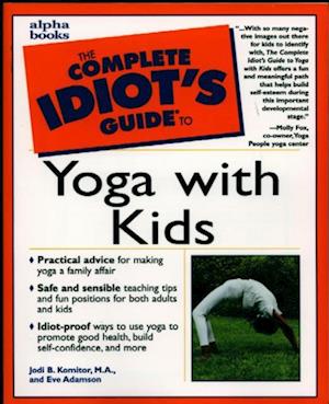 Complete Idiot's Guide to Yoga with Kids