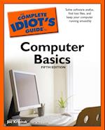 Complete Idiot's Guide to Computer Basics, 5th Edition
