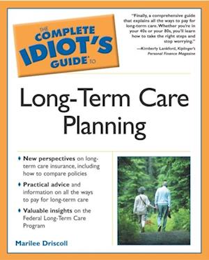 Complete Idiot's Guide to Long-Term Care Planning