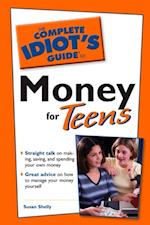 Complete Idiot's Guide to Money for Teens