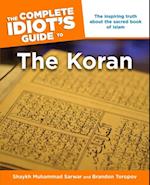 The Complete Idiot''s Guide to the Koran