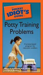 Pocket Idiot's Guide to Potty Training Problems