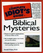 Complete Idiot's Guide to Biblical Mysteries