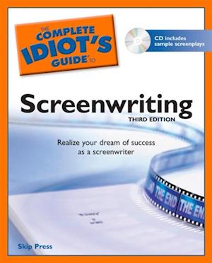 Complete Idiot's Guide to Screenwriting