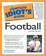 The Complete Idiot''s Guide to Football, 2nd Edition