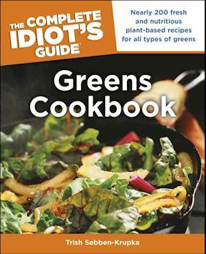 Complete Idiot's Guide Greens Cookbook