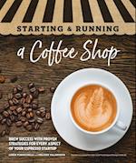 Starting & Running a Coffee Shop