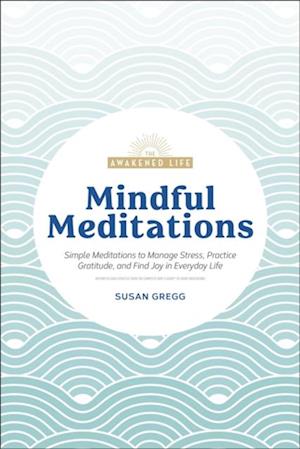 Mindful Meditations