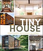 Tiny House Designing, Building & Living