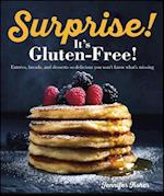Surprise! It''s Gluten Free!