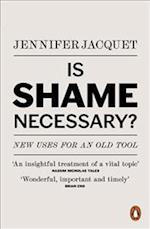 Is Shame Necessary?