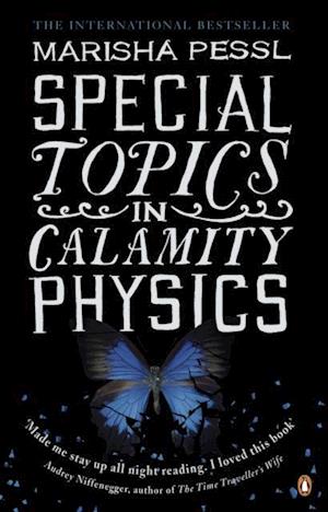 Special Topics in Calamity Physics