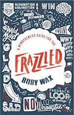 Mindfulness Guide for the Frazzled